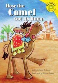 Enlarge image Cover: How the Camel Got Its Hump - Picture Window Books