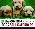 Cover: Onion Presents: 2015 Daily Calendar : Dogs Sell Calendars - Chronicle Books