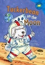 Cover: Tuckerbean on the Moon - Picture Window Books