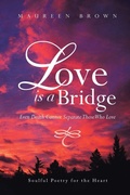 Cover: Love Is a Bridge - Xlibris