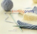 Cover: Knitting Pretty - Chronicle Books LLC