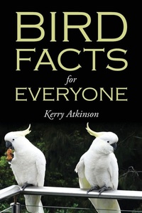 Enlarge image Cover: Bird Facts for Everyone - Outskirts Press