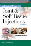 Cover: A Practical Guide to Joint & Soft Tissue Injections - Lippincott Williams and Wilkins