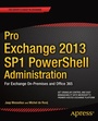 Cover: Pro Exchange 2013 SP1 PowerShell Administration - Apress