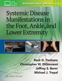 Abbildung von: Systemic Disease Manifestations in the Foot, Ankle, and Lower Extremity - Lippincott Williams and Wilkins