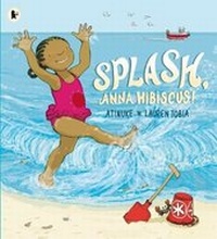 Enlarge image Cover: Splash, Anna Hibiscus! - Walker Books Ltd