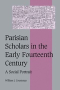 Cover: Parisian Scholars in the Early Fourteenth Century - Cambridge University Press