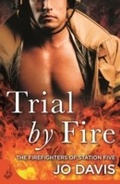 Cover: Trial by Fire: The Firefighters of Station Five Book 1 - Headline Eternal