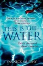 Cover: This Is The Water - Headline Review
