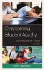 Cover: Overcoming Student Apathy - Rowman & Littlefield Publishers