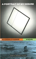 Cover: A Portrait of My Desire: A Novel - Simon & Schuster