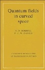 Cover: Quantum Fields in Curved Space - Cambridge University Press