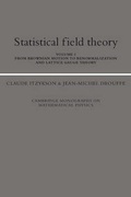 Cover: Statistical Field Theory: Volume 1, From Brownian Motion to Renormalization and Lattice Gauge Theory - Cambridge University Press