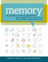 Enlarge image Cover: Memory at Work in the Classroom - Association for Supervision & Curriculum Development