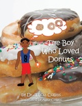 Cover: The Boy Who Loved Donuts - Trafford Publishing