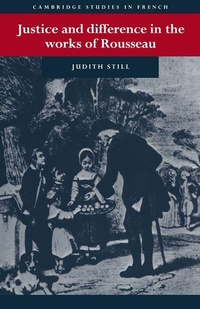 Enlarge image Cover: Justice and Difference in the Works of Rousseau - Cambridge University Press