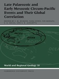 Cover: Late Palaeozoic and Early Mesozoic Circum-Pacific Events and their Global Correlation - Cambridge University Press
