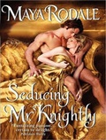 Cover: Seducing Mr. Knightly - Tantor Media, Inc