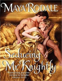 Enlarge image Cover: Seducing Mr. Knightly - Tantor Media, Inc