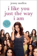 Cover: I Like You Just the Way I Am - St. Martin's Press