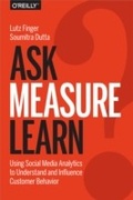 Cover: Ask, Measure, Learn - O'Reilly
