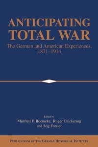Enlarge image Cover: Anticipating Total War - Cambridge University Press