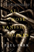 Cover: All Those Vanished Engines - Tor Books