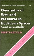 Cover: Geometry of Sets and Measures in Euclidean Spaces - Cambridge University Press