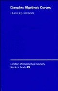 Cover: Complex Algebraic Curves - Cambridge University Press