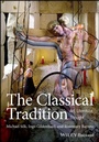 Cover: The Classical Tradition - Wiley