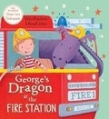 Cover: George's Dragon at the Fire Station - Scholastic