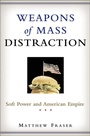 Cover: Weapons of Mass Distraction - Thomas Dunne Books