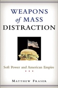 Cover: Weapons of Mass Distraction - Thomas Dunne Books