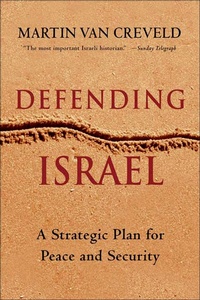 Abbildung von: Defending Israel - Thomas Dunne Books