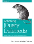 Cover: Learning jQuery Deferreds - O'Reilly