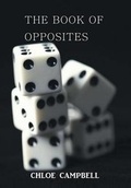 Cover: The Book of Opposites - Xlibris