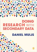Cover: Doing Research with Secondary Data - SAGE Publications Ltd