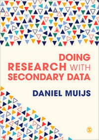 Enlarge image Cover: Doing Research with Secondary Data - SAGE Publications Ltd
