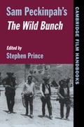 Cover: Sam Peckinpah's The Wild Bunch - Cambridge University Press