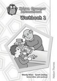 Abbildung von: Nelson Grammar International Workbook 1 - Nelson Thornes Ltd
