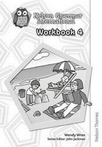 Abbildung von: Nelson Grammar International Workbook 4 - Nelson Thornes Ltd