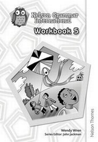 Abbildung von: Nelson Grammar International Workbook 5 - Nelson Thornes Ltd