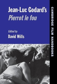 Abbildung von: Jean-Luc Godard's Pierrot le Fou - Cambridge University Press