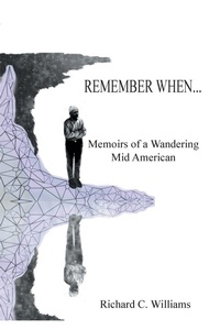 Enlarge image Cover: Remember When... - Xlibris