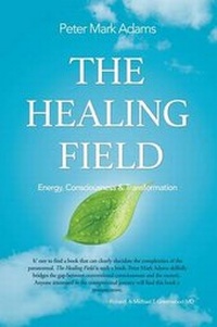 Enlarge image Cover: The Healing Field - Balboa Press