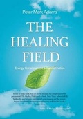 Cover: The Healing Field - Balboa Press