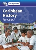 Cover: Caribbean History for CSEC: A CXC Study Guide - Nelson Thornes Ltd