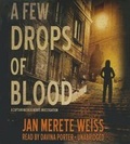 Cover: A Few Drops of Blood - Blackstone Publishing