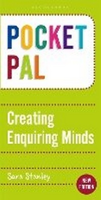 Enlarge image Cover: Pocket PAL: Creating Enquiring Minds - Bloomsbury Education