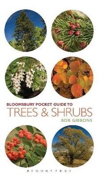 Enlarge image Cover: Pocket Guide to Trees and Shrubs - Bloomsbury Natural History